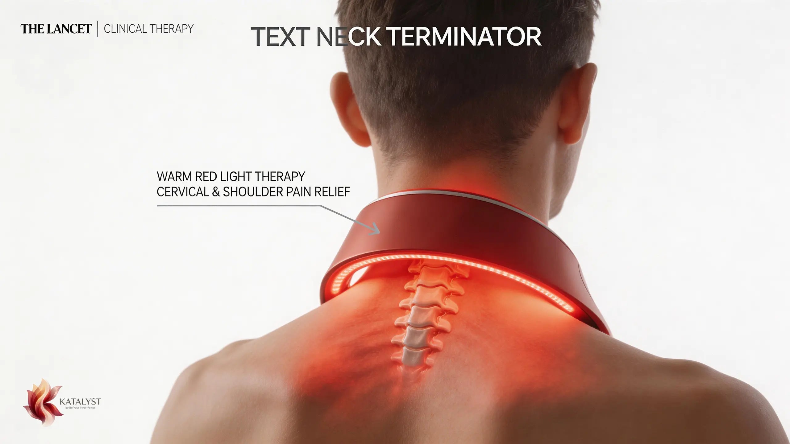 KATALYST red light therapy for text neck and stiff shoulders — The Lancet clinical study by Professor Roberta Chow on photobiomodulation for chronic neck pain